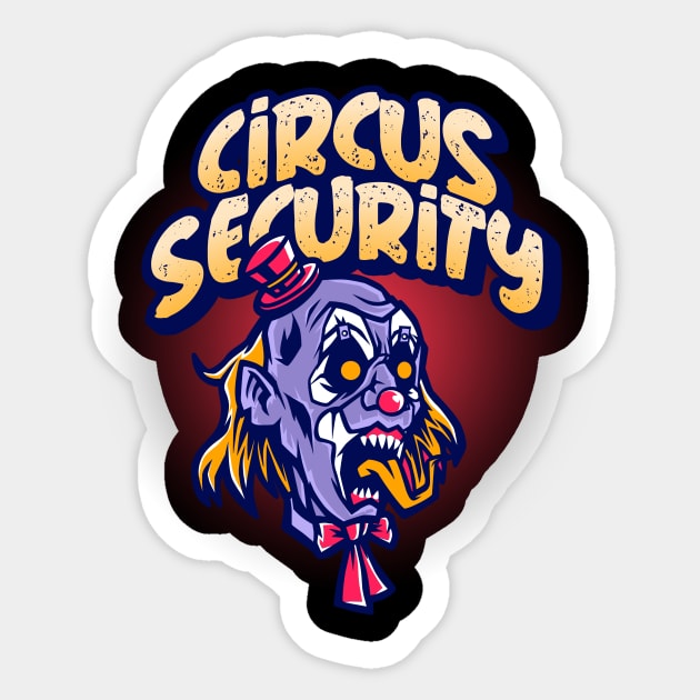 Circus Security Sticker by Wise Inks